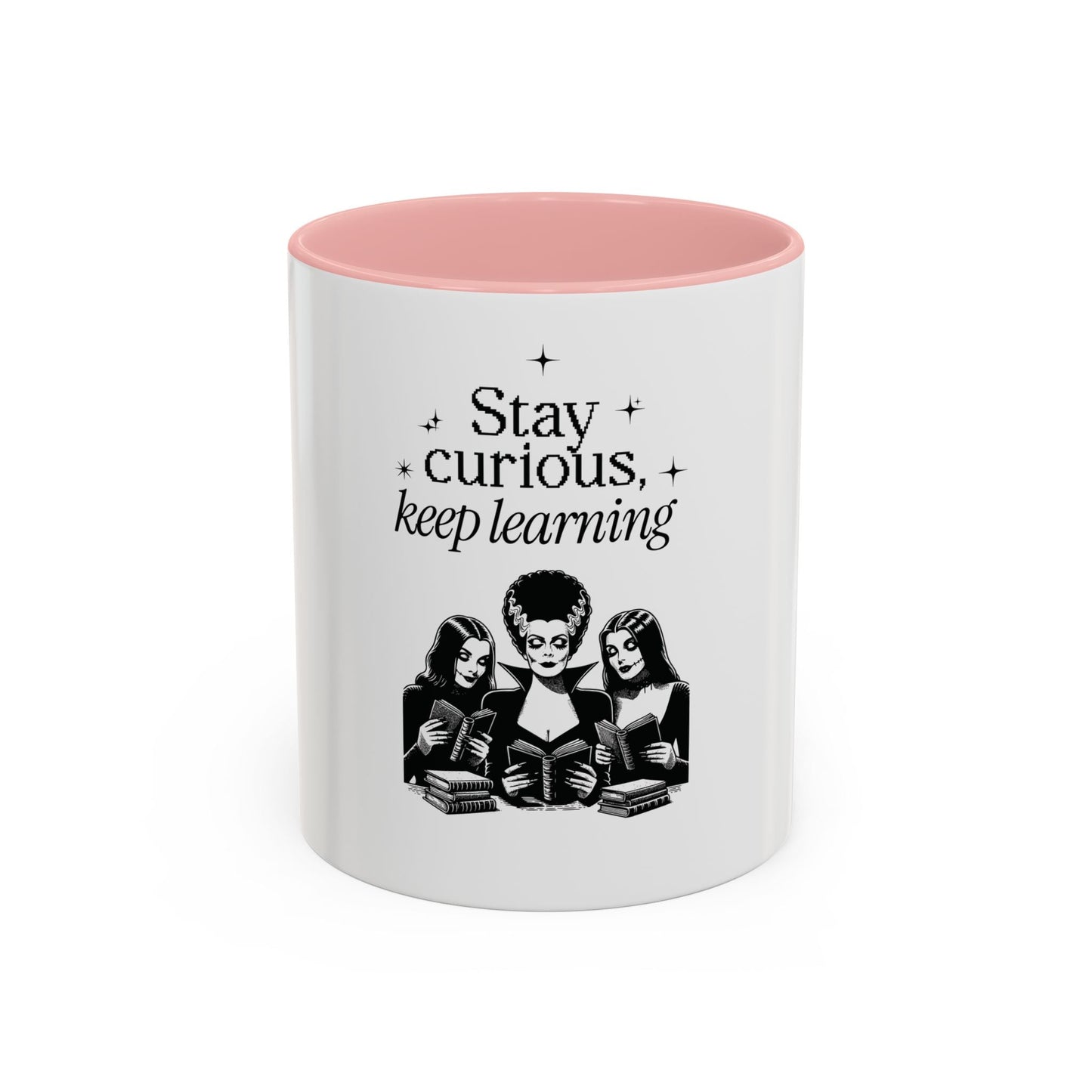 Stay Curious Keep Learning Mug