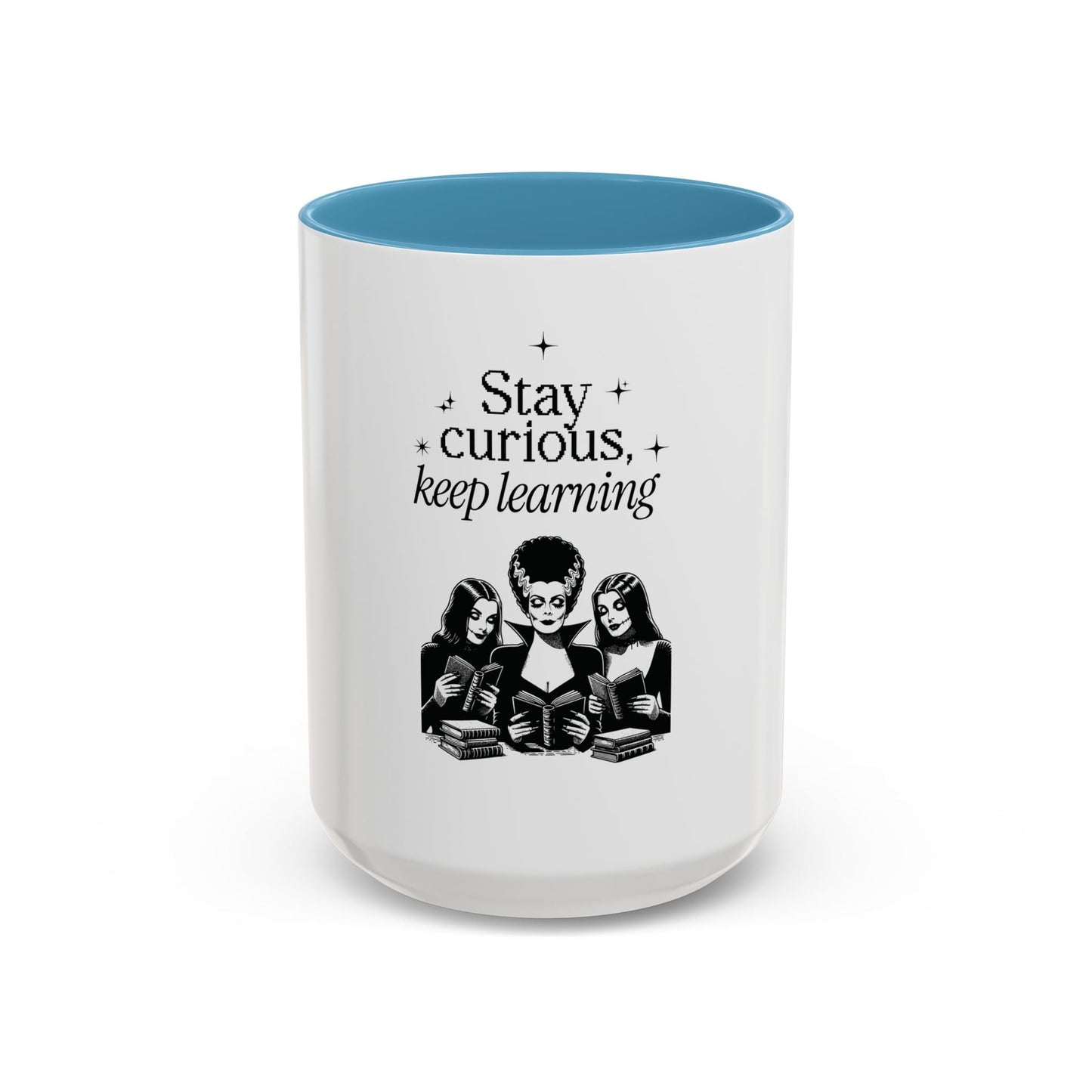 Stay Curious Keep Learning Mug