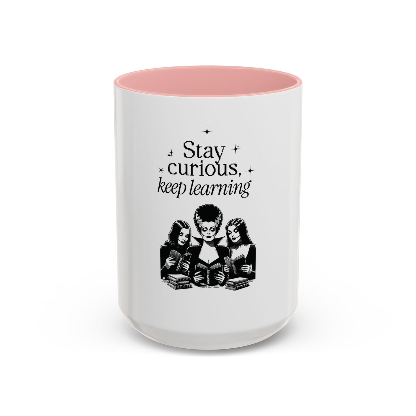 Stay Curious Keep Learning Mug