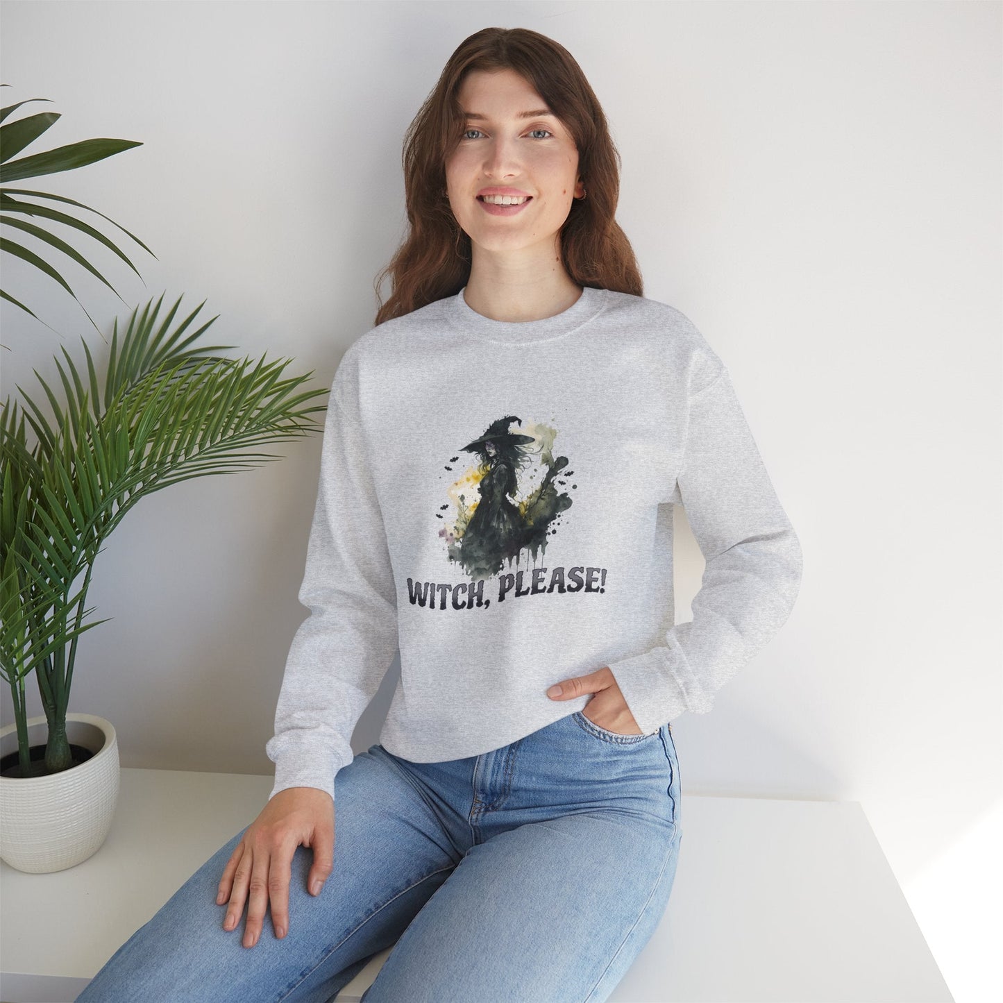 Witch Please Sweatshirt