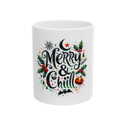 Merry & Chill Ceramic Mug